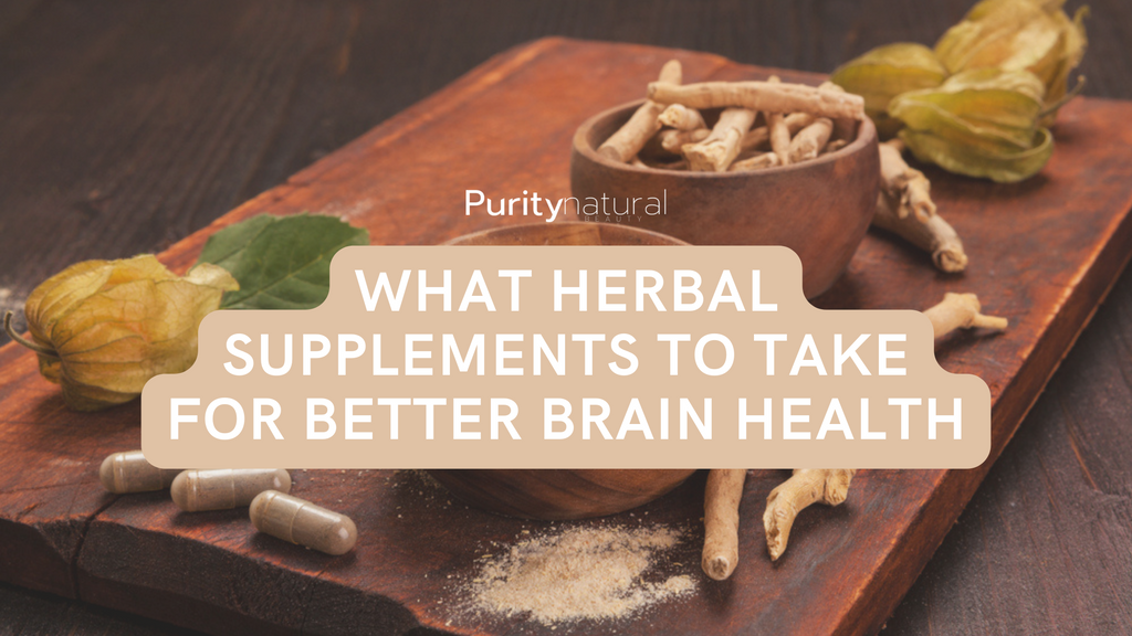 What Herbal Supplements To Take For Better Brain Health?